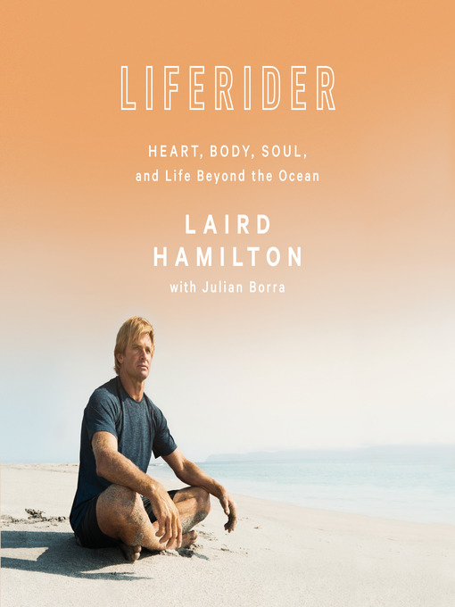 Title details for Liferider by Laird Hamilton - Available